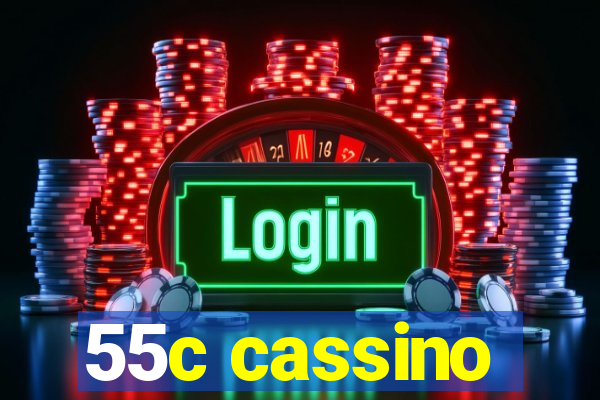 55c cassino